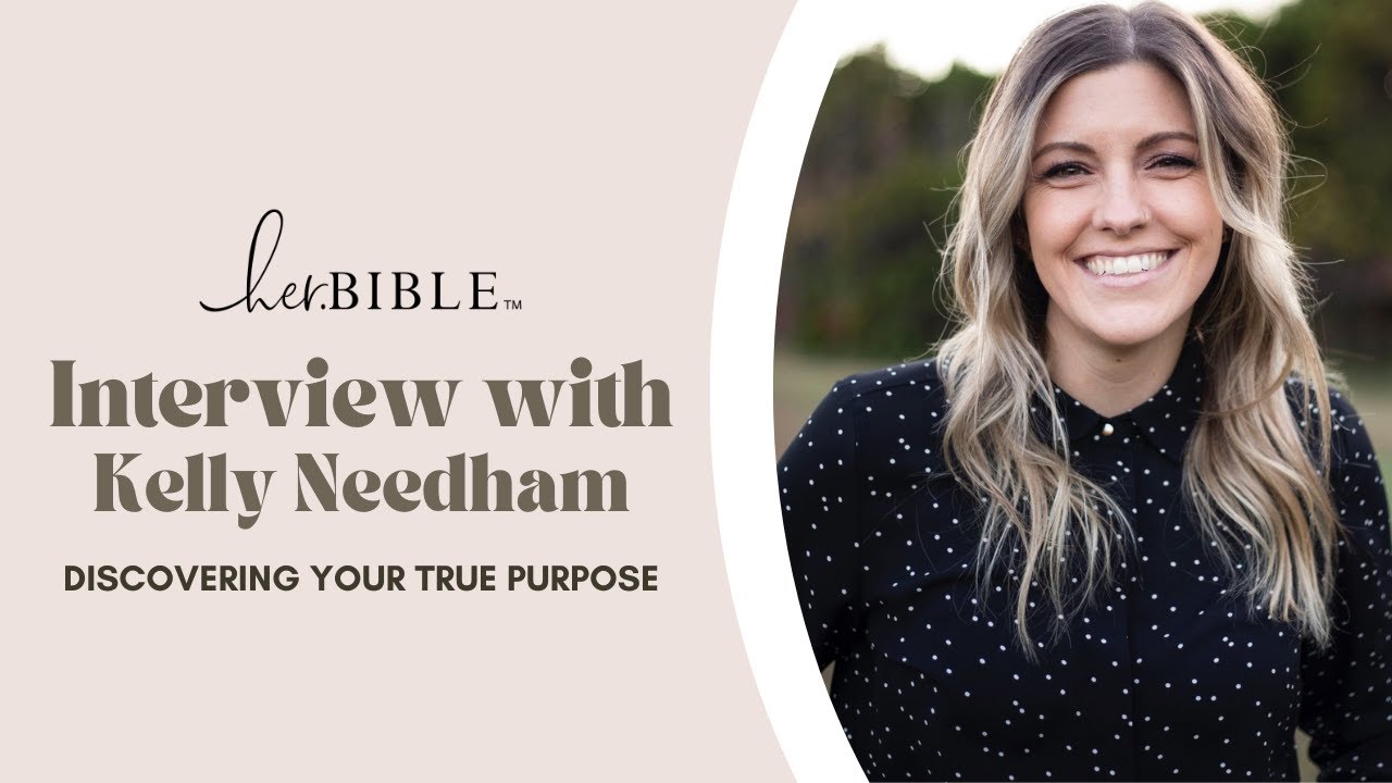 Discovering Your True Purpose | Podcast Interview with Kelly Needham