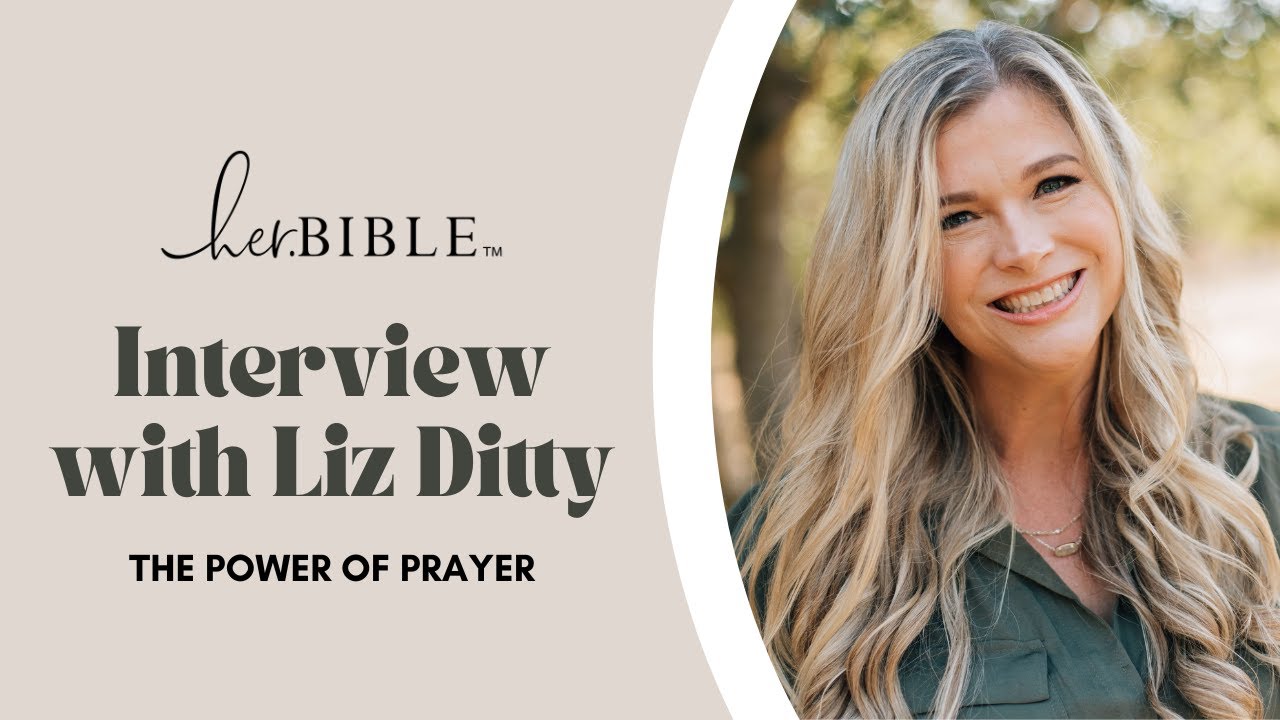 The Power of Prayer | Interview with Liz Ditty